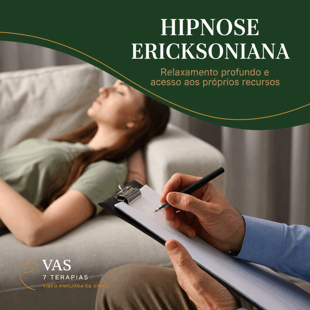 Hipnose Ericksoniana VAS — relaxamento profundo e acesso aos próprios recursos